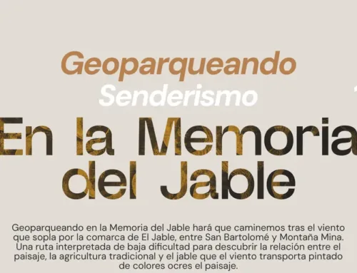 Sendero interpretativo: En la Memoria del Jable
